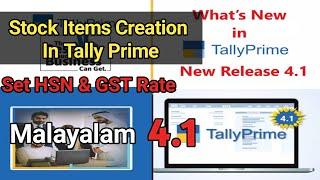 Stock Items Creation In Tally prime 4.1 Malayalam...!!