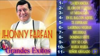 JHONNY FARFAN  Grandes Exitos