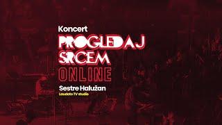 Koncert Progledaj srcem online - SESTRE HALUŽAN, Laudato TV studio