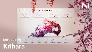 Introducing Kithara | Native Instruments