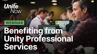 Benefiting from Unity Professional Services | Unite Now 2020