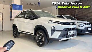 Tata Nexon Creative Plus S AMT 2024 Price & Features ️ Nexon Top Model 2024 !!