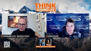 THINK Business LIVE with Lesley Hensell, Co-Founder of Riverbend Consulting