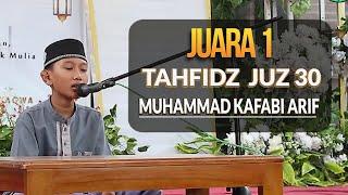 JUARA 1 PESERTA LOMBA TAHFIDZ AL-QUR'AN JUZ 30 TINGKAT ANAK ANAK