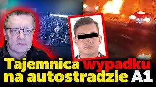 Tajemnica wypadku na autostradzie A1. Płk Piotr Wroński o tym, kto pomagał uciekać sprawcy