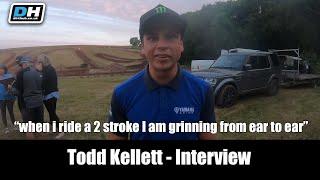 "when i ride a 2 Stroke I am grinning from ear to ear" | Todd Kellett Interview