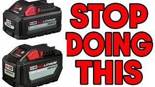 Your BUYING and USING Milwaukee M18 Batteries ALL WRONG! (stop doing this)