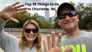 Best Things to do in Charlotte NC (Top 10)!