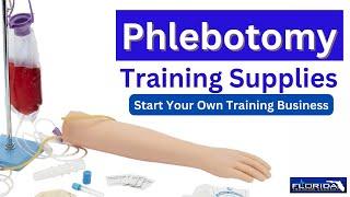 Phlebotomy Training Supplies | Starting a Phlebotomy Training Business