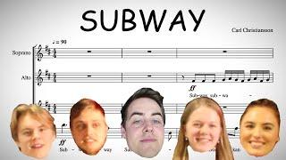 SUBWAY (Domkyrkan), for SATB Choir and Piano - Carl Christiansson