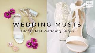 WEDDING MUST HAVES | BLOCK HEEL WEDDING SHOES