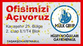 MÜLK GRUP HÜSEYİNOĞULLARI KAYAŞEHİR  25. BÖLGE 2. ETAP TA AÇILIYOR DAVETLİSİNİZ. HAYIRLI OLSUN!