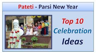 Pateti, Parsi New Year Celebration Ideas - Top 10 Ideas About How To Celebrate Nowruz