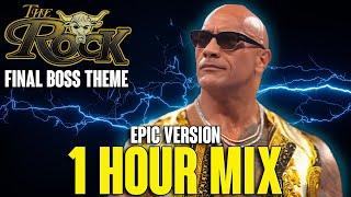 WWE: The Rock - WRESTLEMANIA FINAL BOSS THEME | EPIC VERSION - 1 Hour Mix