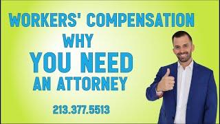 Injured at Work: Why you NEED a Workers’ Compensation Attorney (California)