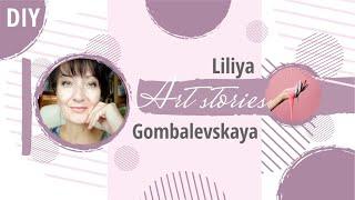 Трейлер канала Liliya DIY - Art Stories