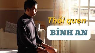 10 thói quen giúp mình có cuộc sống bình an