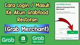 Cara Masuk Akun Grab Merchant || Tutorial Grabfood Penjual