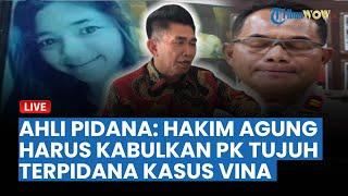  Otto Hasibuan Kawal Terus Kasus Vina & Eki, Ahli Pidana Desak PK Tujuh Terpidana Diterima!