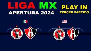 FECHAS, HORARIOS Y CANALES PARA EL TERCER PARTIDO DEL PLAY IN DE LA LIGA MX APERTURA 2024