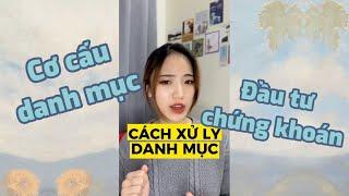 Cách cơ cấu danh mục đầu tư chứng khoán