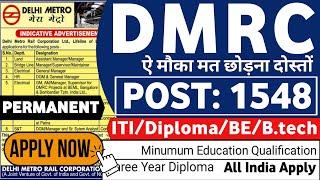 DMRC (Junior Engineer) Recruitment 2023 | POST: 1548| All India | ITI/Diploma/B.tech| DMRC Jobs 2023