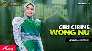 CIRI CIRINE WONG NU - Nurma Paejah Adella - OM ADELLA