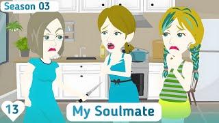 My Soulmate: S03 EP13 | Easy English Story | Invite English