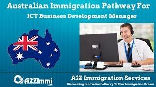 ICT Business Development Manager | 2024 | PR | Immigration requirements for Australia