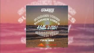 HELLO 2025 - (MIX VERANO 2025) - (REGGAETON-LATIN-TECH) - DJ STARRIX ️