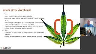 Prospiant webinars: Greenhouse vs Warehouse (Urban vs Rural) and Planning a Cultivation Facility Pt1