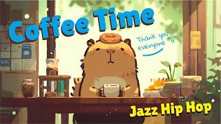 Coffee Time  Chill Lo-fi Jazz HipHop “ What’s your coffee smile today?  ”