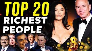 Meet the Top 20 Richest People in the World 2025 | The Net Worth of the Most Wealthy Individuals