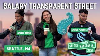 Salary Transparent Street Compilation | Seattle, WA