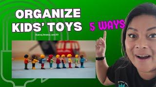 #59: 5 Smart Ways to Organize Kids' Toys Before the Holidays