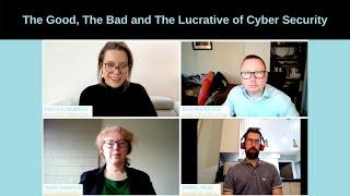 The Good, The Bad and The Lucrative of Cyber Security with NCC Group, HackHunter & Cyber sc