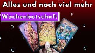 Alles und noch viel mehr! • ÜBERFLUSS • Erfüllende Verbindung • WOCHENBOTSCHAFT TAROT