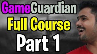 Game Guardian Full Tutorial For beginner's  [Part 1]