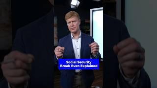  Social Security Break Even Explained #medicare