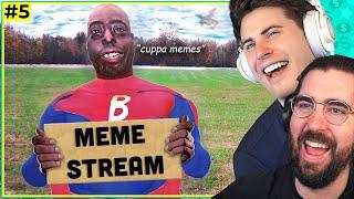 TERRORISER gets TRIGGERED | Meme Stream #5