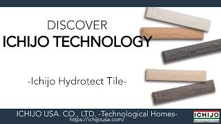 Ichijo Hydrotect Tile [Self-Cleaning Technology]