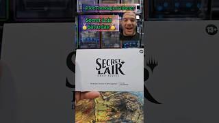  SECRET LAIR SATURDAY  #MTG #MagicTheGathering #EDH #MTG2X2 #DnD #LOTR #TCG #CGC #Foil #SLD #FL