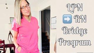 The LPN to RN Bridge program| what is it? Is it a good idea?| NurseLaly