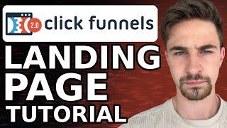 How to Create a Landing page in Clickfunnels 2.0 (2024) | Step-by-Step Tutorial For Beginners