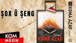 Koma Azad - Şox û Şeng (1993 © Kom Müzik)