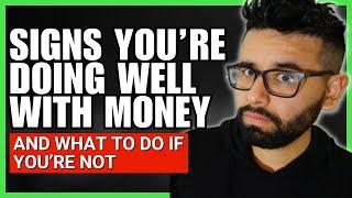 Signs you're doing better thank you think (financially) | Alex Isidro