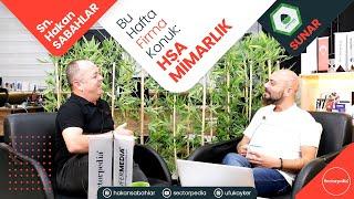 FARKLI MİMARİ YAPILAR ALANINDA DEV BİR MARKA: HSA YAPI MİMARLIK... (Sn. Hakan SABAHLAR) - #mimarlik