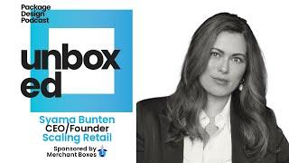 Unboxed | Syama Bunten, CEO/Founder of Scaling Retail