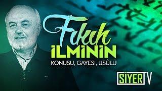 Fıkıh İlminin Konusu, Gayesi, Usûlü | Şerafeddin Kalay (1. Ders)