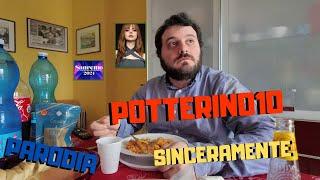 Potterino10 - Sinceramente Sazio [ PARODIA Sinceramente - Annalisa ]